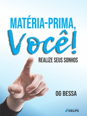 cover image of Matéria-prima, você!
